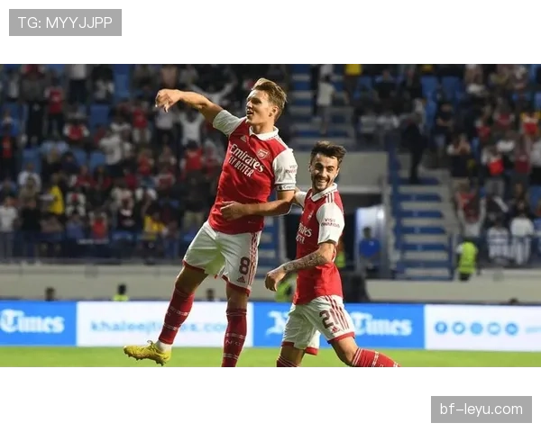 奥德加德：阿森纳中场核心的创造力密码解析