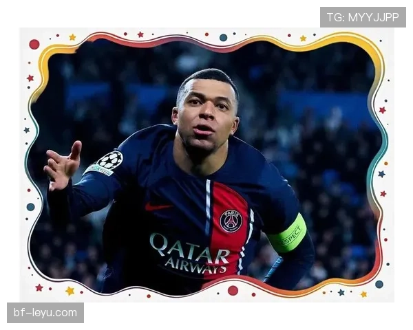 姆巴佩纵向突破发威 助力球队再迎关键胜利