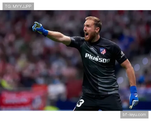 奥布拉克入选FIFA最佳门将候选,本赛季表现稳健 奥布拉克入选FIFA最佳门将候选,本赛季表现稳健